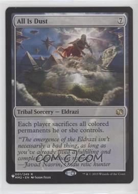 2015 Magic: The Gathering - Modern Masters 2: 2015 Edition - [Base] #001 - All Is Dust