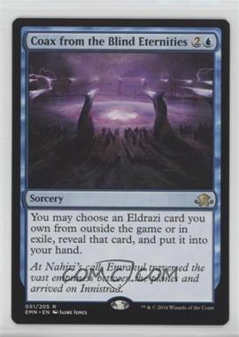 2016 Magic: The Gathering - Eldritch Moon - Booster Pack [Base] #051 - Coax from the Blind Eternities