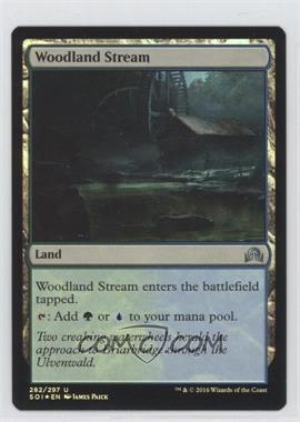 2016 Magic: The Gathering - Shadows over Innistrad - Booster Pack [Base] - Foil #282 - Woodland Stream