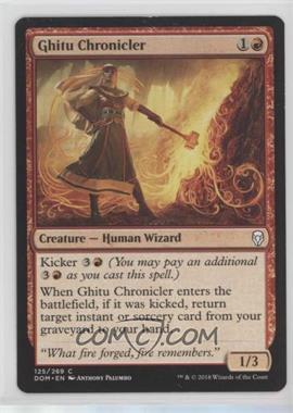 2018 Magic: The Gathering - Dominaria - Base Set - English #125 - Ghitu Chronicler