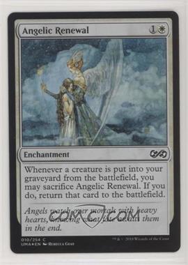 2018 Magic: The Gathering - Ultimate Masters - [Base] - Foil #010 - Angelic Renewal
