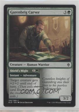 2019 Magic: The Gathering - Throne of Eldraine - Base Set - English #156 - Garenbrig Carver