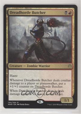 2019 Magic: The Gathering - War of the Spark - Base Set - English #194 - Dreadhorde Butcher