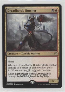 2019 Magic: The Gathering - War of the Spark - Base Set - English #194 - Dreadhorde Butcher