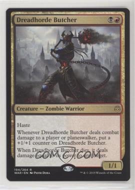 2019 Magic: The Gathering - War of the Spark - Base Set - English #194 - Dreadhorde Butcher