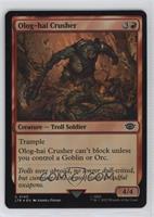 Olog-hai Crusher