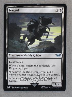 2023 Magic: The Gathering - LOTR: Tales of Middle Earth - [Base] #0332 - Nazgûl