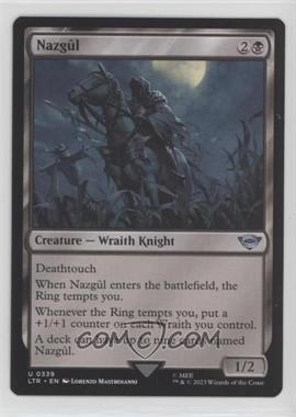 2023 Magic: The Gathering - LOTR: Tales of Middle Earth - [Base] #0339 - Nazgûl