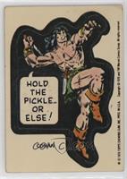 Conan (Hold the Pickle; Blank Back) [Good to VG‑EX]