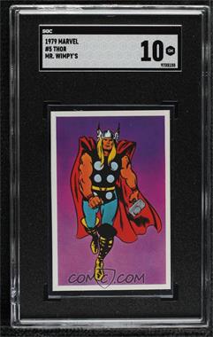 1979 Wimpy Super Heroes Super Villains Swap 'n Save - [Base] #5 - Thor [SGC 10 GEM]