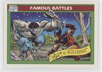 Famous Battles - Hulk vs. Wolverine