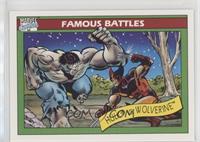 Famous Battles - Hulk vs. Wolverine