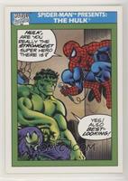 Spider-Man Presents: - The Hulk