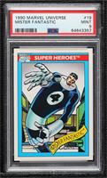 Super Heroes - Mister Fantastic [PSA 9 MINT]