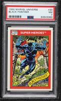 Super Heroes - Black Panther [PSA 7 NM]