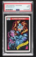 Super Heroes - Shadowcat [PSA 9 MINT]