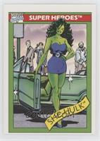 Super Heroes - She-Hulk