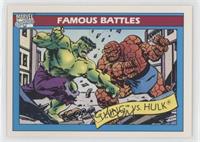 Famous Battles - The Thing vs. Hulk