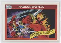 Famous Battles - Thor vs. Surtur
