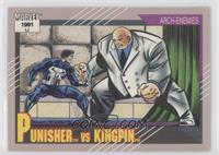 Arch-Enemies - Punisher vs Kingpin