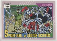 Arch-Enemies - Spider-Man vs Doctor Octopus