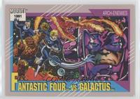 Arch-Enemies - Fantastic Four vs Galactus