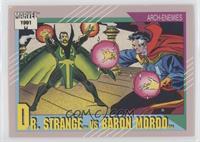 Arch-Enemies - Dr. Strange, Baron Mordo