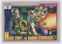 Arch-Enemies - Nick Fury vs Baron Strucker