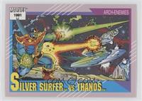 Arch-Enemies - Silver Surfer vs Thanos