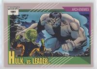 Arch-Enemies - Hulk vs Leader