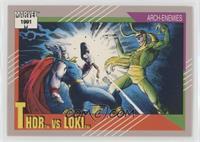 Arch-Enemies - Thor vs Loki