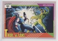 Arch-Enemies - Thor vs Loki