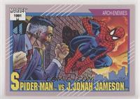 Arch-Enemies - Spider-Man vs J. Jonah Jameson