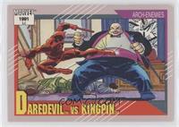 Arch-Enemies - Daredevil vs Kingpin