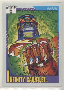 1991 Impel Marvel Universe Series II - [Base] #134 - Weapons - Infinity Gauntlet [EX to NM]