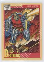 Super Heroes - Deathlok (1991 BOLD)