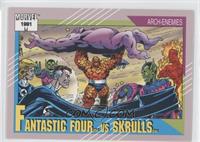 Arch-Enemies - Fantastic Four vs Skrulls