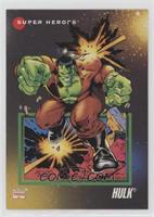 Super Heroes - Hulk