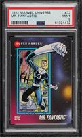 Super Heroes - Mr. Fantastic [PSA 9 MINT]