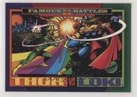 Famous Battles - Thor vs Loki