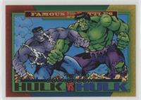 Famous Battles - Hulk Vs. Hulk