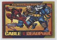 Famous Battles - Cable Vs. Deadpool