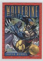 Super Heroes - Wolverine