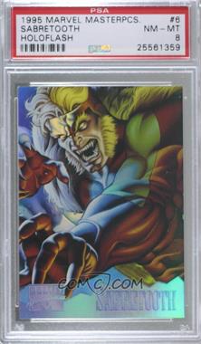 1995 Fleer Marvel Masterpieces - Holo Flash Limited Edition #6 - Sabretooth [PSA 8 NM‑MT]