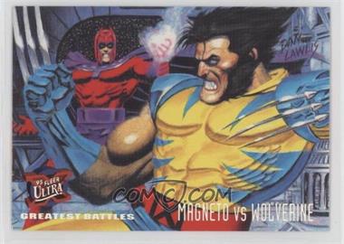 1995 Fleer Ultra Marvel X-Men - [Base] #134 - Greatest Battles - Magneto vs Wolverine