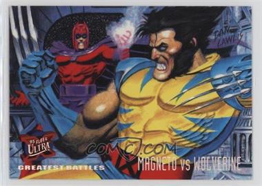 1995 Fleer Ultra Marvel X-Men - [Base] #134 - Greatest Battles - Magneto vs Wolverine