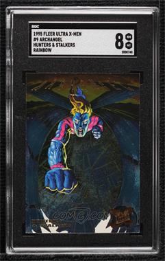 1995 Fleer Ultra Marvel X-Men - Hunters & Stalkers - Rainbow #9 - Archangel [SGC 8 NM/Mt]