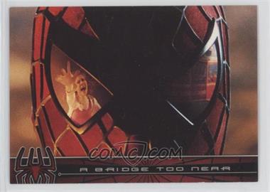 2002 Topps Marvel Spider-Man: The Movie - [Base] #72 - A Bridge Too Near