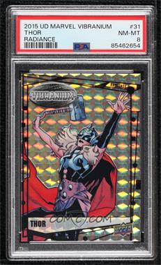 2015 Upper Deck Marvel Vibranium - [Base] - Radiance Vibranium #31 - Thor /50 [PSA 8 NM‑MT]