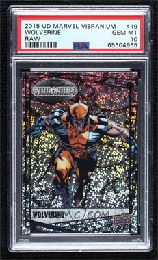 2015 Upper Deck Marvel Vibranium - [Base] - Raw Vibranium #19 - Wolverine [PSA 10 GEM MT]